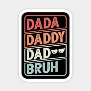 Retro Dada Daddy Dad Bruh funny Vintage Father's Day Magnet