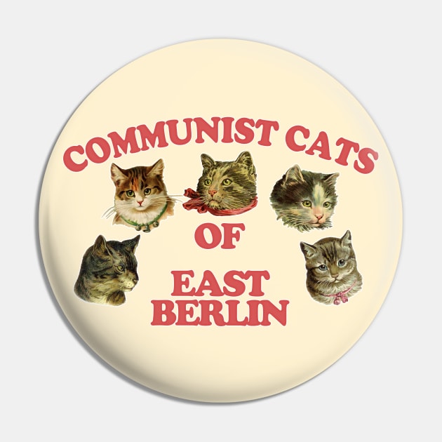 Communist Cats Of East Berlin //// Retro Style Cat Lover Gift! Pin by DankFutura