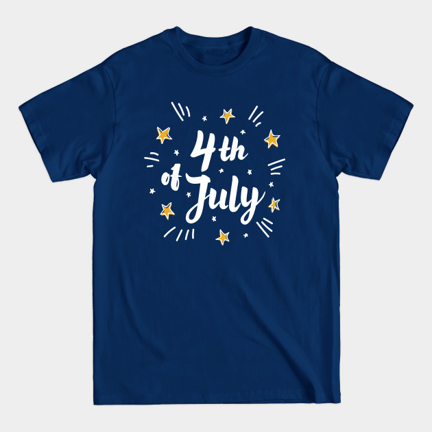 Discover 4th of July - 4th Of July - T-Shirt