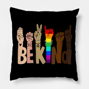 Be Kind Sign Language Lgbt Anti Racism Kindness Raise Hand Pillow
