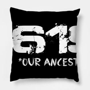 project 1619 Our Ancestors T-Shirt Pillow