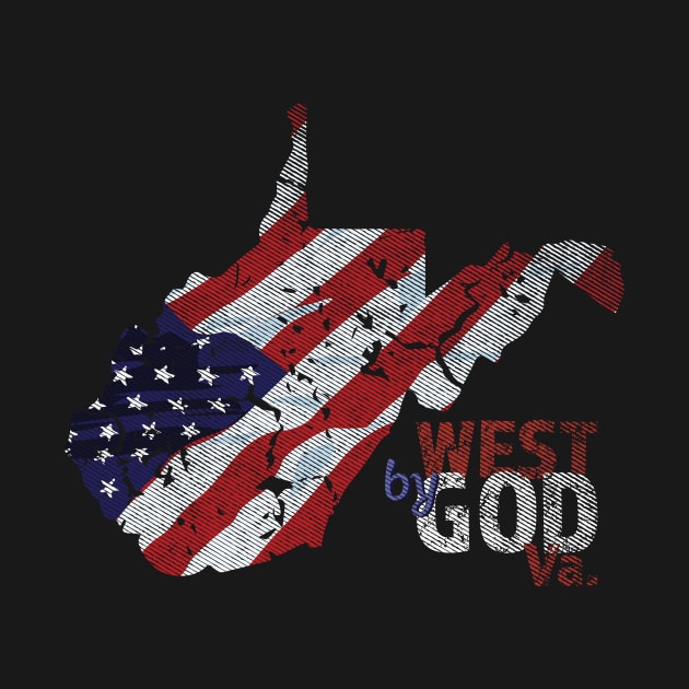 West Virginia State Design West By God by Get Hopped Apparel