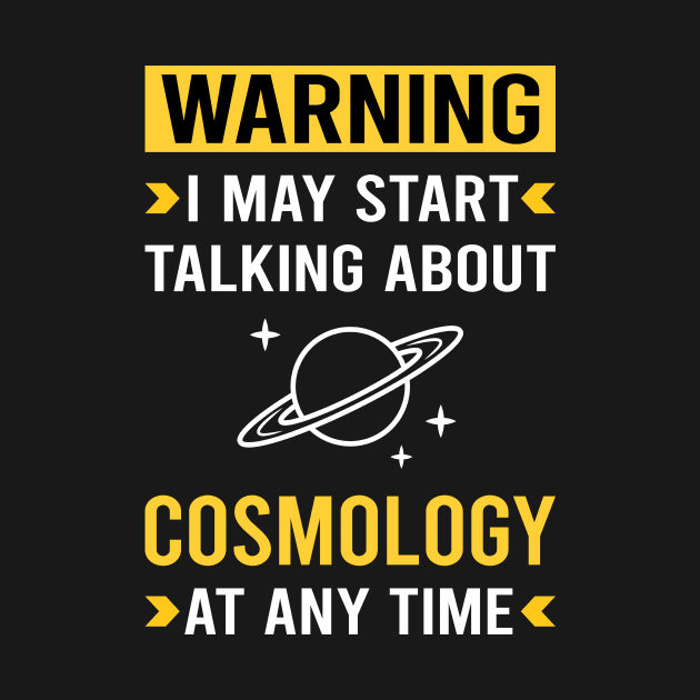 Warning Cosmology by Good Day