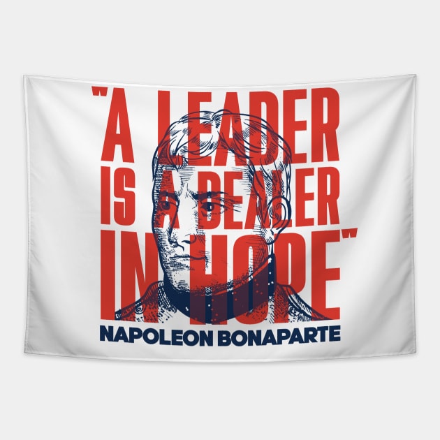 Napoleon Bonaparte - Inspirational Quote Tapestry by Distant War