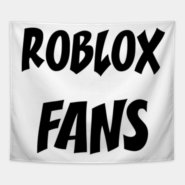 Roblox Fans Roblox Tapestry Teepublic - piccolo roblox shirt