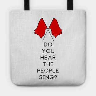 Do You Hear The People Sing? Tote