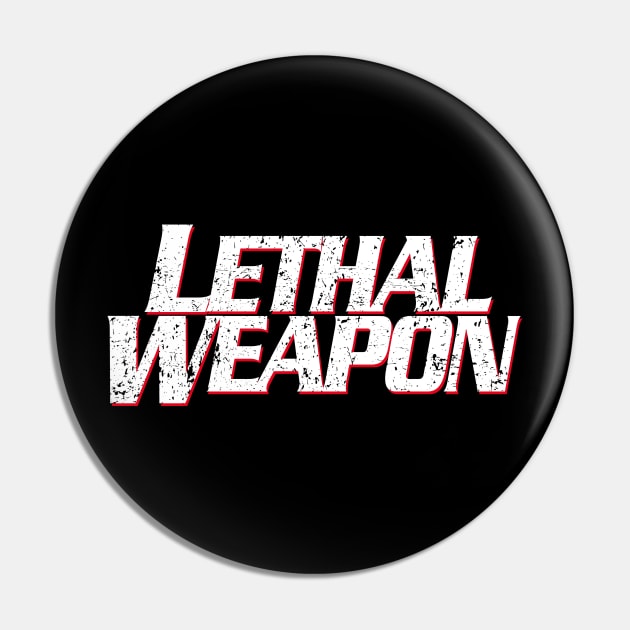 Lethal Weapon Titles vintage Pin by GWCVFG