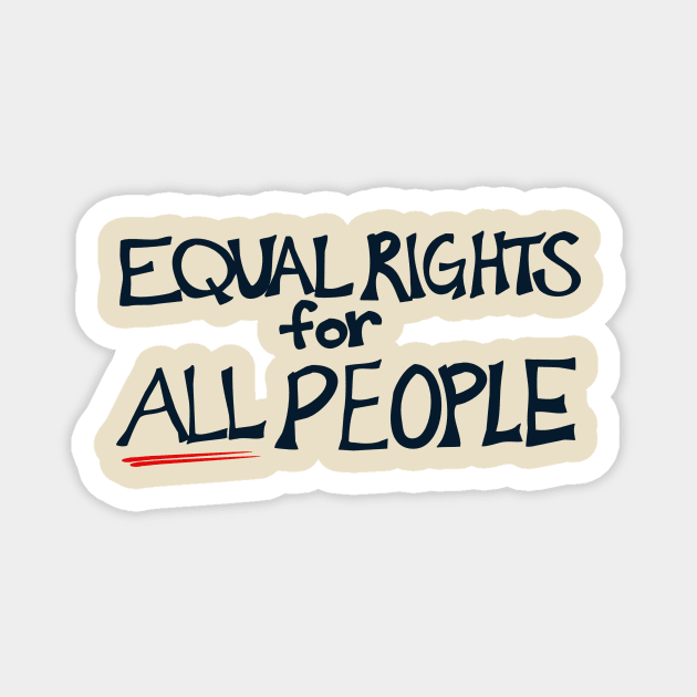 Equal Rights Magnet by forgreatjustice