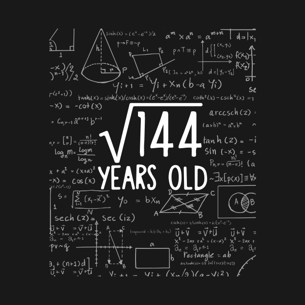 Square Root of 144: 12th Birthday 12 Years Old T-Shirt by johnii1422