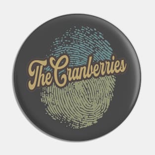 The Cranberries Fingerprint Pin