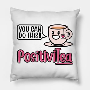 Spread the positivity with PositiviTea T-shirt Pillow