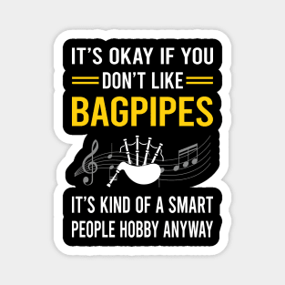 Smart People Hobby Bagpipe Bagpipes Bagpiper Magnet