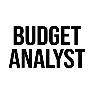 Budget Analyst T-Shirt