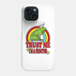 Trust Me I'm a Frogtor Phone Case