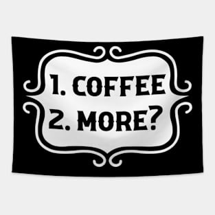 Priorities: 1. Coffee, 2. More? - Retro Typography Tapestry