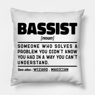 Bassist Noun Definition Sarcastic Design Funny Bassist Sayings Pillow