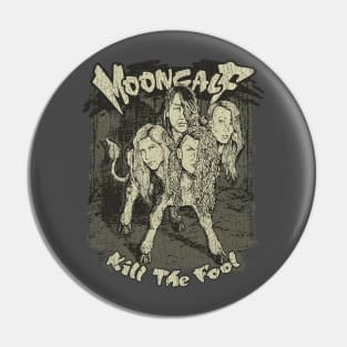 Kill the Fool 1991 Pin