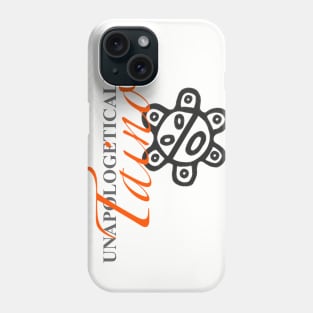 Unapologetically Taino Phone Case