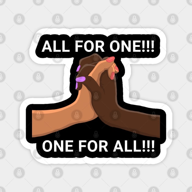 All For One - One For All Magnet by CazzyShop