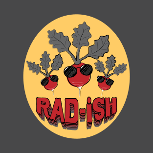 Rad-ish T-Shirt