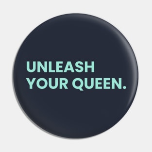 Unleash your Queen Women's Fitness T-shirt Pin