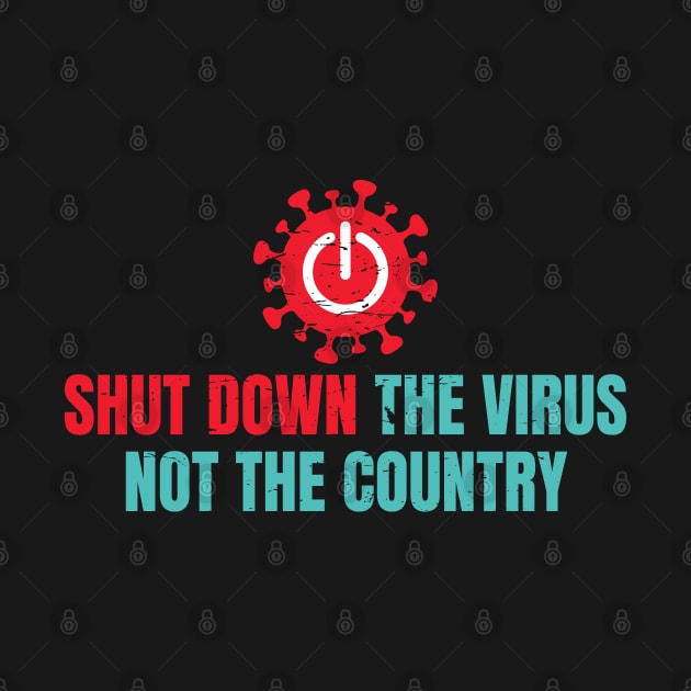 Shut Down The Virus by CandD