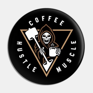 Coffee Hustle Muscle Grim Reaper Pin