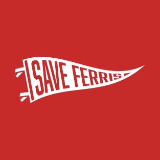 Save Ferris Pennant (White) T-Shirt