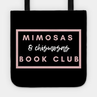 Mimosas and Chismosas Book Club Tote