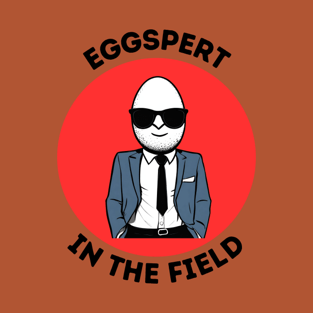 Eggspert In The Field | Egg Pun by Allthingspunny