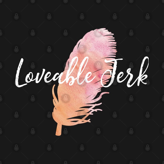 Loveable Jerk Watercolor Feather by jutulen