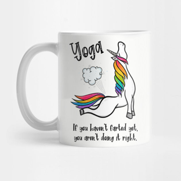 Funny Yoga Unicorn Fart Unicorn Yoga Pose Mug Teepublic