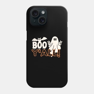 Boo Y'all! - Funny Halloween Celebratory Saying Gift Phone Case