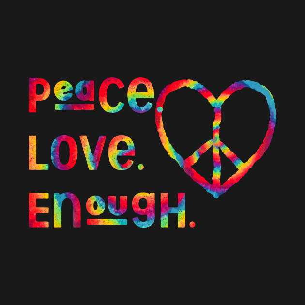 Discover Peace Love Enough LGBT Heart - Lgbt - T-Shirt