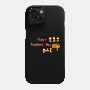 Happy Teachers ' Day Phone Case