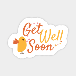 Get Well Soon Greeting with Cute Bird and Flowers Magnet