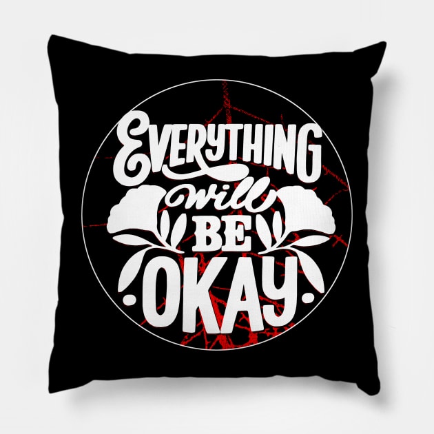 Everything will be ok Shirt Pillow by joyjeff