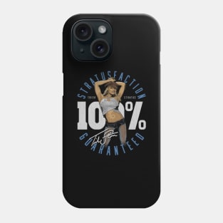 Trish Stratus 100 Percent Stratusfaction Phone Case