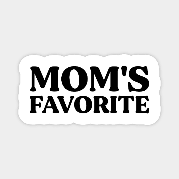 Mom's favorite Magnet by family.d