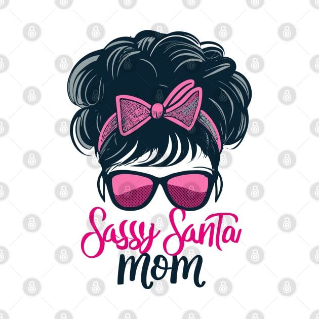 "Sassy Santa Mom Silhouette" - Funny Christmas Mom by stickercuffs