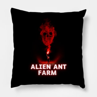 alien ant farm Pillow