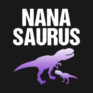 Cute Dinosaur T-rex Adult _ Kids Happy Shirt Nana Saurus T-Shirt