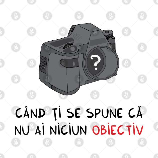 cand ti se spune ca nu ai niciun obiectiv by adrianserghie