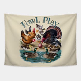 Fowl Play going on Tapestry