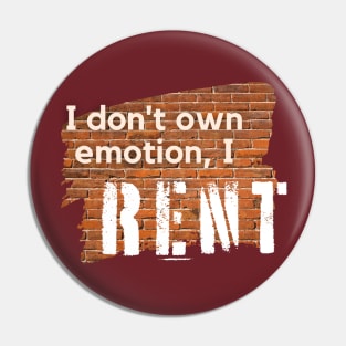 I don't own emotion Pin