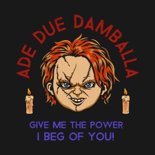 Chucky - Ade Due Damballa T-Shirt