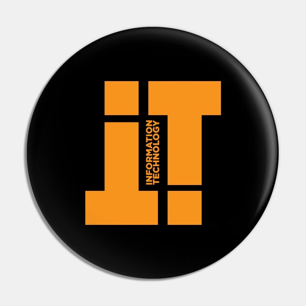 IT - Information Technology Pin by attire zone