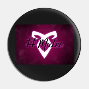 Shadowhunters - #Malec w/ Angelic Rune - Pink Glow Pin