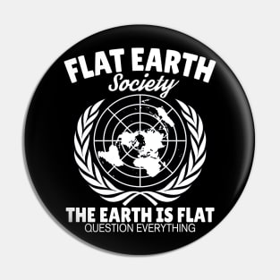 Flat Earth Society Pin