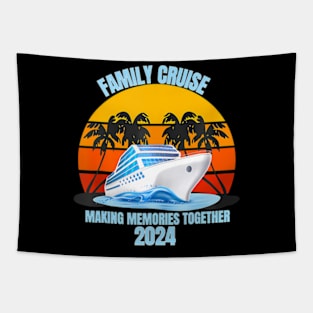 Family Cruise 2024 Making Memories Summer Matching Vacation Tapestry